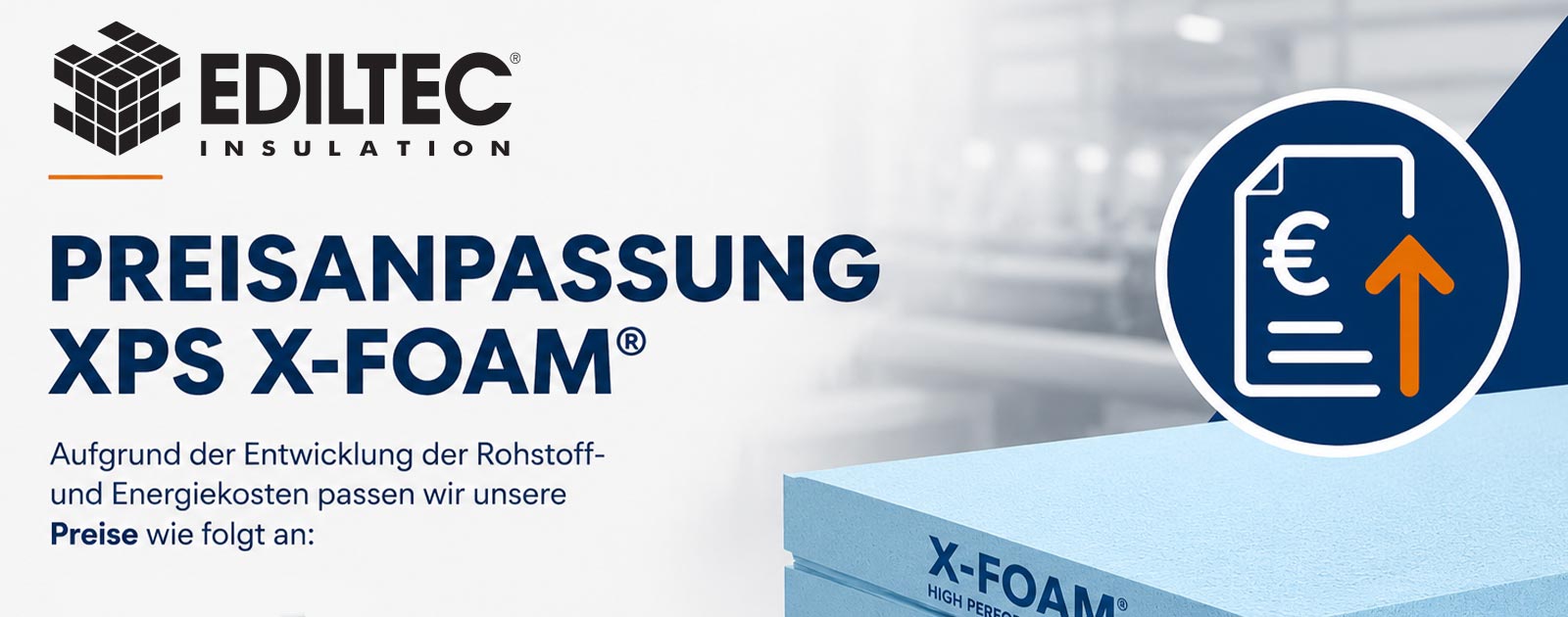 Preisanpassung XPS X-FOAM®
